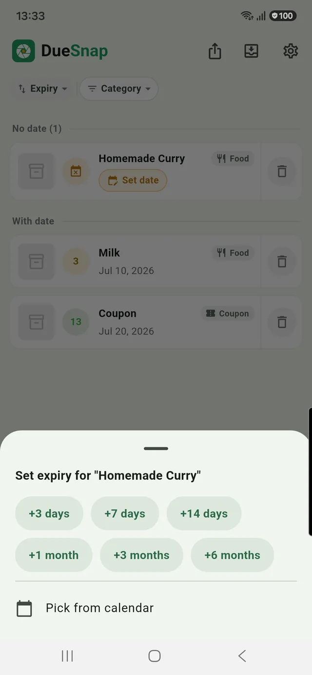 Setting a shelf life in one tap for an item with no printed date